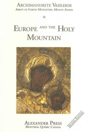 Europe and the Holy Mountain