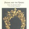 Pindar and the Greeks, from the ancient world to the new creation